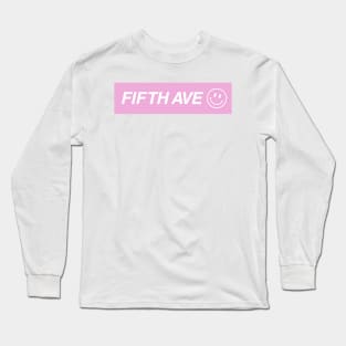 Fifth ave smiley Long Sleeve T-Shirt